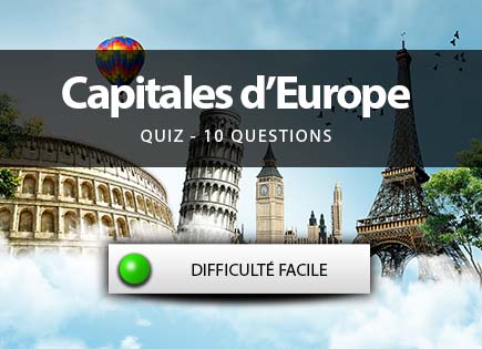 Quiz capitales d'Europe