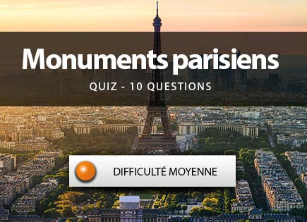 Quiz monuments parisiens